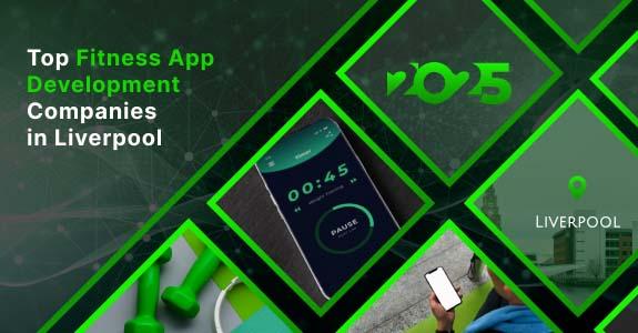 Fitness App development Liverpool